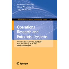 (英文圖書)Operations Research and Enterprise Systems: 13th International Conference Icore... 平裝版, Springer, 英文