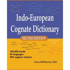 (영문도서)Indo-European Cognate Dictionary Paperback, Wayz Press, English, 9781927166673