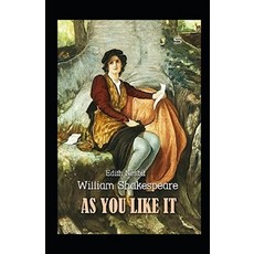 As You Like It Annotated Paperback, Independently Published