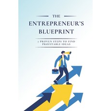 (英文圖書)The Entrepreneur's Blueprint: 7 Proven Steps to Find Profitable Ideas 平裝版, Independently Published, 英文