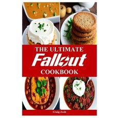 (영문도서) The Ultimate Fallout Cookbook: The Beginners Recipes and Meals Guide Paperback, Independently Published, English, 9798852277916