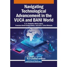 (英文圖書)Navigating Technological Advancement in the VUCA and BANI World 平裝版, Igi Global Scientific Publi..., 英文