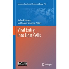 (영문도서) Viral Entry Into Host Cells Hardcover, Springer, English, 9781461476504