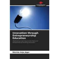 (英文圖書)Innovation through Entrepreneurship Education 平裝版, Our Knowledge Publishing, 英文