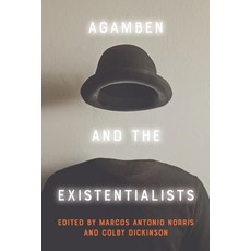 (영문도서) Agamben and the Existentialists Paperback, Edinburgh University Press, English, 9781474478786