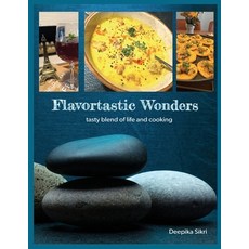 (영문도서) Flavortastic Wonders Paperback, Deepika, English, 9798330689613