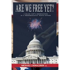 (영문도서) Are We Free Yet? Paperback, White Marlin Media, English, 9781736544921