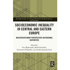 (英文圖書)Socioeconomic Inequality in Central and Eastern Europe: Multidisciplinary Perspe... 精裝版, Routledge, 英文