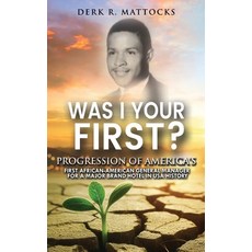 (영문도서) Was I Your First? Hardcover, Derk R. Mattocks, English, 9798892282055