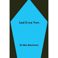 (영문도서) And Even Now Paperback, Alpha Edition, English, 9789355348357