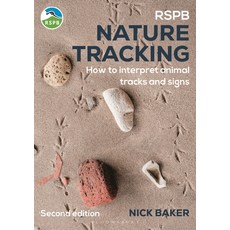 (영문도서)Rspb Nature Tracking: How to Interpret Animal Tracks and Signs Paperback, Bloomsbury Wildlife, English, 9781399421720