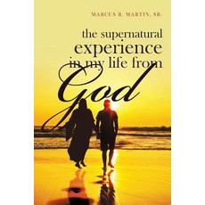 (영문도서)The Supernatural Experience in My Life from God Paperback, Page Publishing, English, 9781644244098