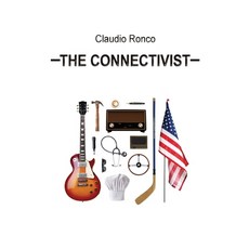 (영문도서) The Connectivist Paperback, Fondazione Irriv, English, 9781957077048