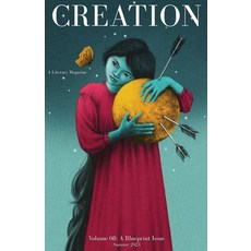 (영문도서)Volume 08: A Blueprint Issue: A Blueprint Issue Paperback, Creation Magazine, English, 9798349474651