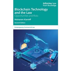 (영문도서)Blockchain Technology and the Law: Opportunities and Risks Hardcover, Informa Law from Routledge, English, 9781032624785 Informa Law from Routledge, English, 9781032624785
