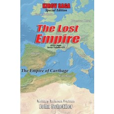 (영문도서) The Lost Empire: Kirov Series Volume 75 Paperback, Independently Published, English, 9798328053310