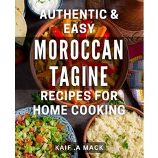 집에서 요리할 수 있는 정통 모로코 타진 레시피: 독특하고 이국적인 맛으로 요리 레퍼토리를 확장하세요, 기본