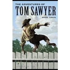 The Adventures of Tom Sawyer Illustrated Paperback, Independently Published
