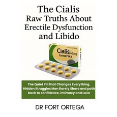 (英文圖書)The Cialis Raw Truths about Erectile Dysfunction and Libido: The Quiet Pill That... 平裝版, Independently Published, 英文