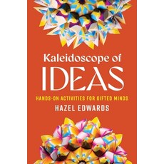 (영문도서) Kaleidoscope of Ideas: Hands-On Activities for Gifted Minds Paperback, Amba Press, English, 9781923215160
