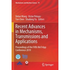 Recent Advances in Mechanisms Transmissions and Applications: Proceedings of the Fifth Metrapp Conf... Paperback, Springer