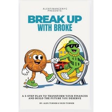 (英文圖書)Break Up With Broke: A 5-Step Plan to Transform Your Finances and Build the Futu... 平裝版, Alex Finance NYC, 英文