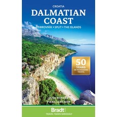(영문도서) Croatia: Dalmatian Coast: Dubrovnik Split the Islands Paperback, Bradt Travel Guides, English, 9781804692349