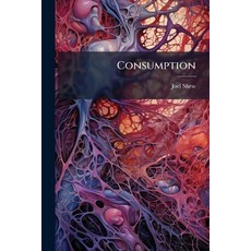 (英文圖書)Consumption 平裝版, Hutson Street Press, 英文
