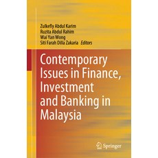 (영문도서) Contemporary Issues in Finance Investment and Banking in Malaysia Hardcover, Springer, English, 9789819954469