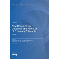 (영문도서) New Research on Detection and Removal of Emerging Pollutants Hardcover, Mdpi AG, English, 9783725808250