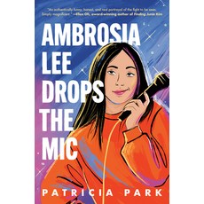(영문도서)Ambrosia Lee Drops the MIC Hardcover, Crown Books for Young Readers, English, 9798217029761 Crown Books for Young Readers, English, 9798217029761