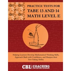 (영문도서)Practice Tests for TABE 13 and 14 Math Level E Paperback, Coaching for Better Learning, English, 9781088053683