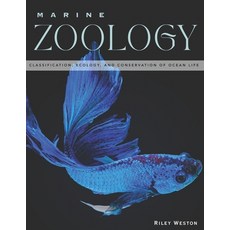 (영문도서)Marine Zoology: Classification Ecology and Conservation of Ocean Life Paperback, Independently Published, English, 9798198792968