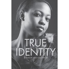 (영문도서)True Identity Paperback, Ijaba Publishing, English, 9798995336808