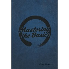 (英文圖書)Mastering the Basic's 平裝版, Gh Wood LLC, English, Paperback