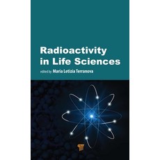 (英文圖書)Radioactivity in Life Sciences 精裝版, Jenny Stanford Publishing, 英文