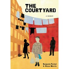 (영문도서)The Courtyard: A memoir Hardcover, Amsterdam Publishers, English, 9789493418011