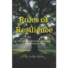 (英文圖書)Rules of Resilience: 7 Strategies to Overcome Crises and Build a Strong Characte... 平裝版, Independently Published, 英文