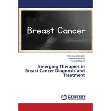 (英文圖書)Emerging Therapies in Breast Cancer Diagnosis and Treatment 平裝版, LAP Lambert Academic Publis..., 英文