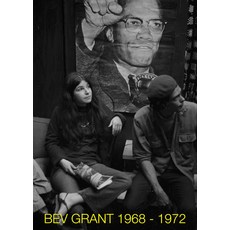 Bev Grant: Photography 1968-1972 Hardcover, Osmos, English, 9780991660858