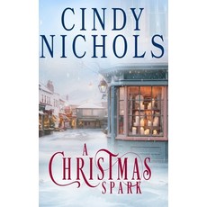 (英文圖書)A Christmas Spark 平裝版, Prickly Pear Press, 英文