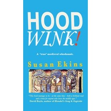 (英文圖書)Hoodwink!: A 'True' Medieval Whodunnit 精裝版, Panda Publishing Agency UK, 英文