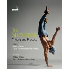 (영문도서) The Shoulder: Theory and Practice Hardcover, Handspring Publishing, English, 9781913426170