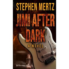 (英文圖書) Jimi After Dark 平裝版, Wolfpack Publishing, 英文