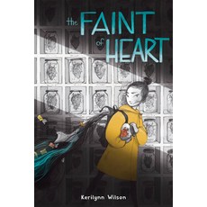 (영문도서) The Faint of Heart Hardcover, Greenwillow Books, English, 9780063116214