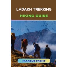 (英文圖書)Ladakh Trekking Hiking Guide 平裝版, Independently Published, 英文