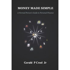 (영문도서)Money Made Simple: A Normal Person's Guide to Personal Finance Paperback, Independently Published, English, 9798267303651