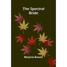 (영문도서)The Spectral Bride Paperback, Alpha Edition, English, 9789373057354
