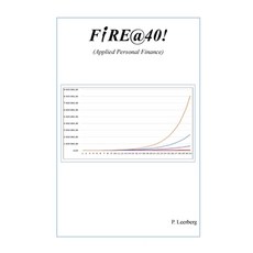 (外文書)FiRE@40! (Applied Personal Finance) Paperback, Ikkyo Publishing, English