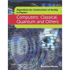 (영문도서) Computers: Classical Quantum and Others Paperback, Bentham Science Publishers, English, 9781608055968